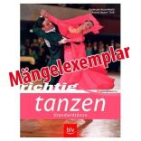 Richtig Tanzen - Standardt&auml;nze