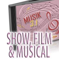 Musik 3.1 - Show, Film & Musical