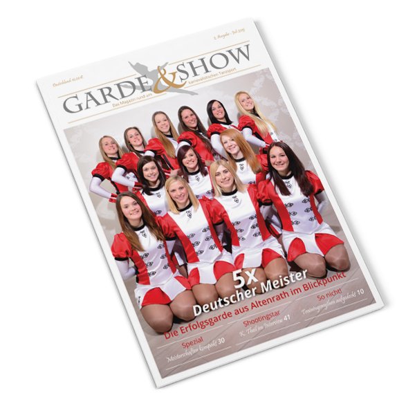 Garde & Show, 2. Ausgabe - Juli 2015
