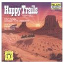 Erich Kunzel - Happy Trails - SALE