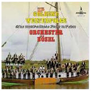 Orchester Bösel: Goldene Welterfolge - SALE