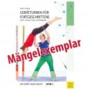 Gerätturnen für Fortgeschrittene - Sprung-, Hang und Stützgeräte (Band 2) - Mängelexemplar