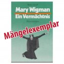 Mary Wigman - Ein Vermächtnis - Mängelexemplar