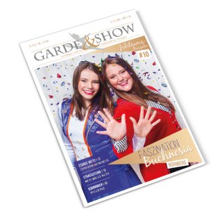 Garde & Show, 10. Ausgabe - März 2018